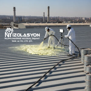 Fabrika sac çatı üzerine sprey poliüretan köpük yalıtımı uygulaması - NY İzolasyon